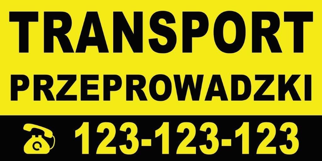Baner Reklamowy 2 x 1 m -Transport Przeprowadzki- Baner Premium - Mocny !