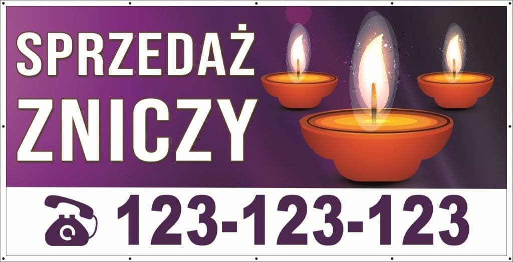Baner Reklamowy 2 x 1 m - Sprzedaż Zniczy - Baner Premium - Mocny !