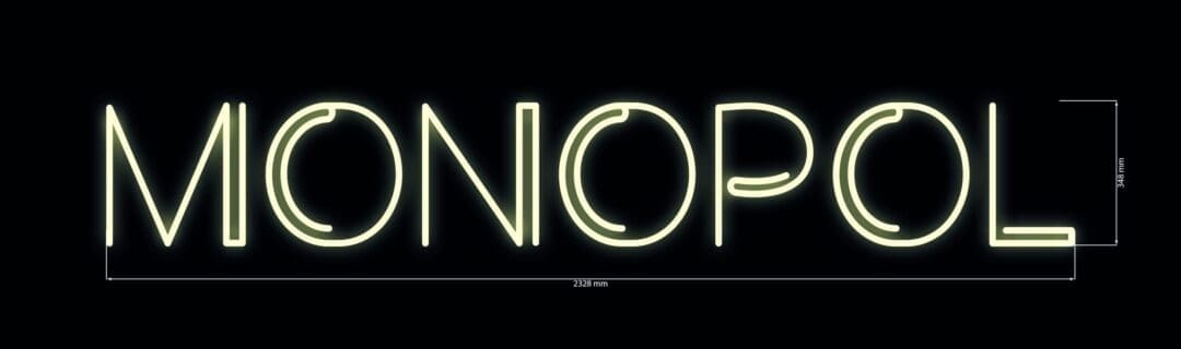 neon LED z napisem “MONOPOL” o wymiarach 2330 x 350 mm